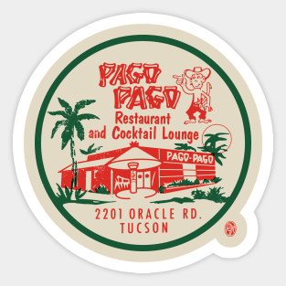 Vintage Pag Pago Restaurant and Cocktail Lounge Tucson Sticker